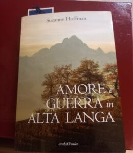 AMORE e GUERRA in ALTA LANGA