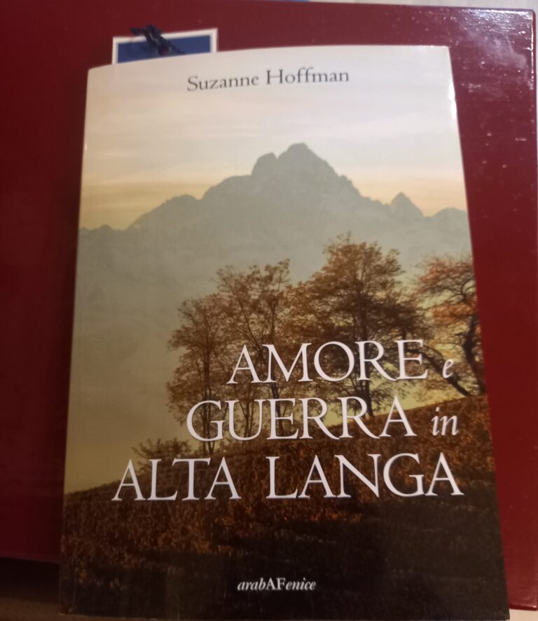 AMORE e GUERRA in ALTA LANGA